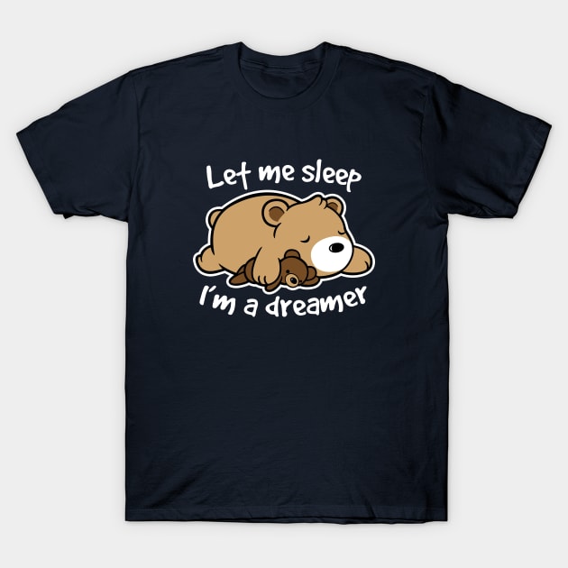 Dreamer bear T-Shirt by NemiMakeit